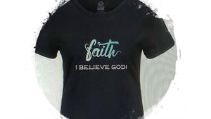 I BELIEVE GOD!